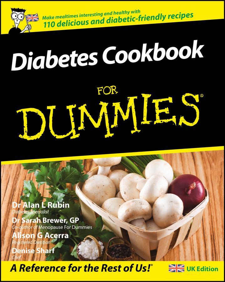 Cover: 9780470512197 | Diabetes Cookbook For Dummies | Alan L. Rubin (u. a.) | Taschenbuch