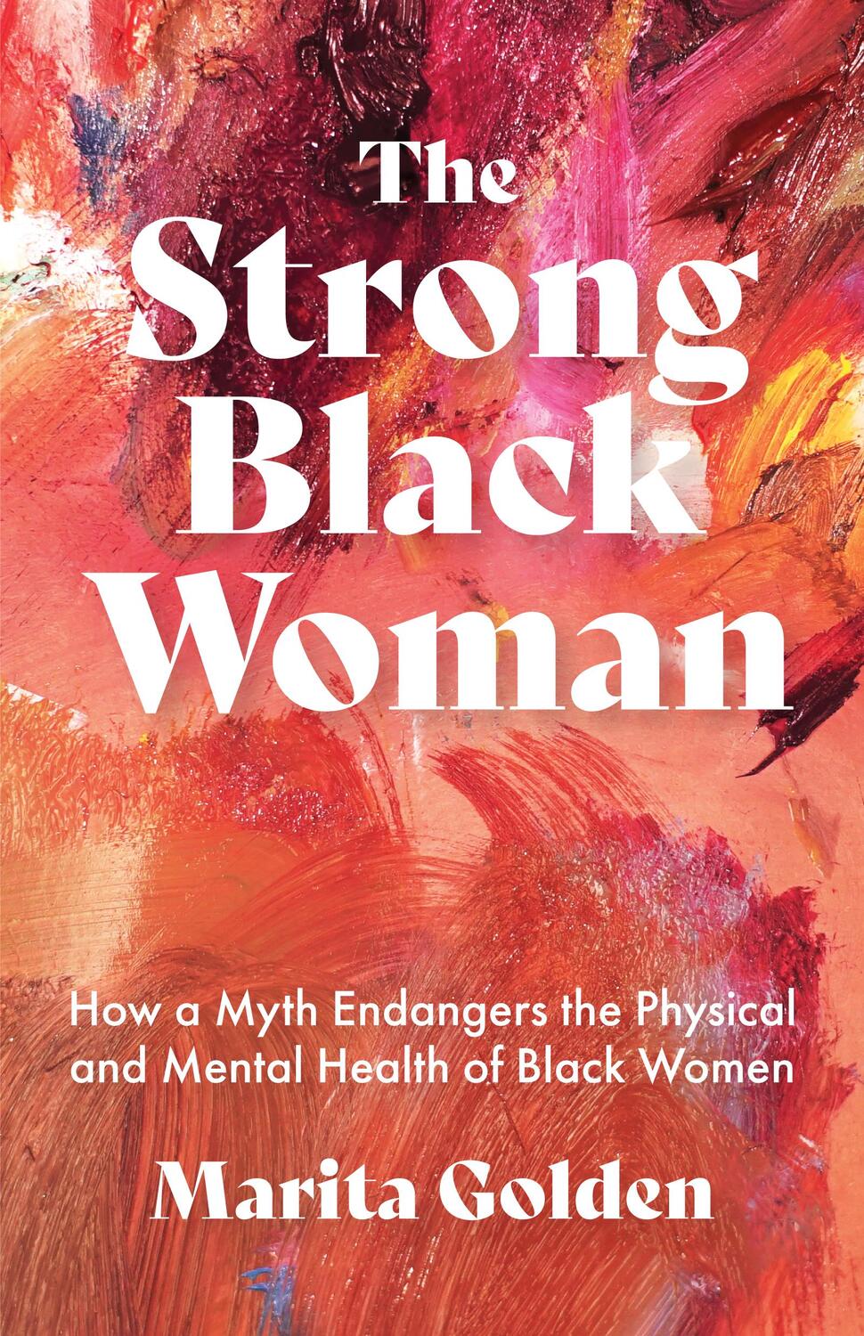 Cover: 9781642506839 | The Strong Black Woman | Marita Golden | Taschenbuch | Englisch | 2021