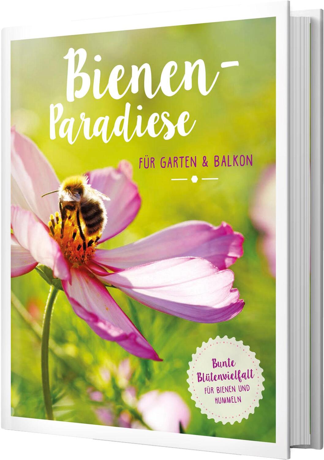 Cover: 9783625188957 | Bienenparadiese für Garten &amp; Balkon | Erika Börner (u. a.) | Buch