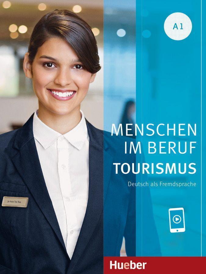 Cover: 9783193014245 | Menschen im Beruf - Tourismus A1 | Anja Schümann (u. a.) | Taschenbuch