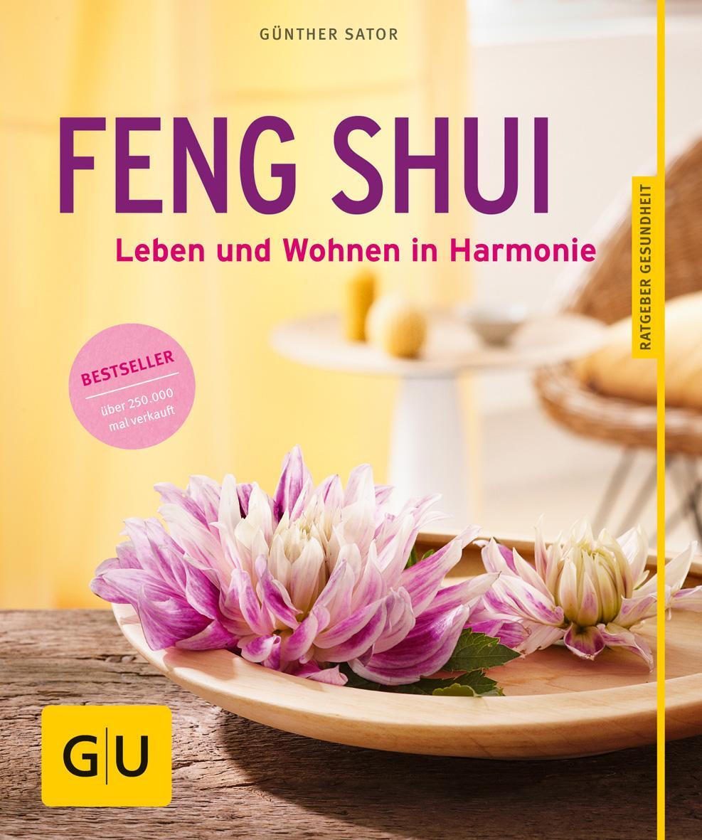 Cover: 9783833838101 | Feng Shui | Leben und Wohnen in Harmonie | Günther Sator | Taschenbuch