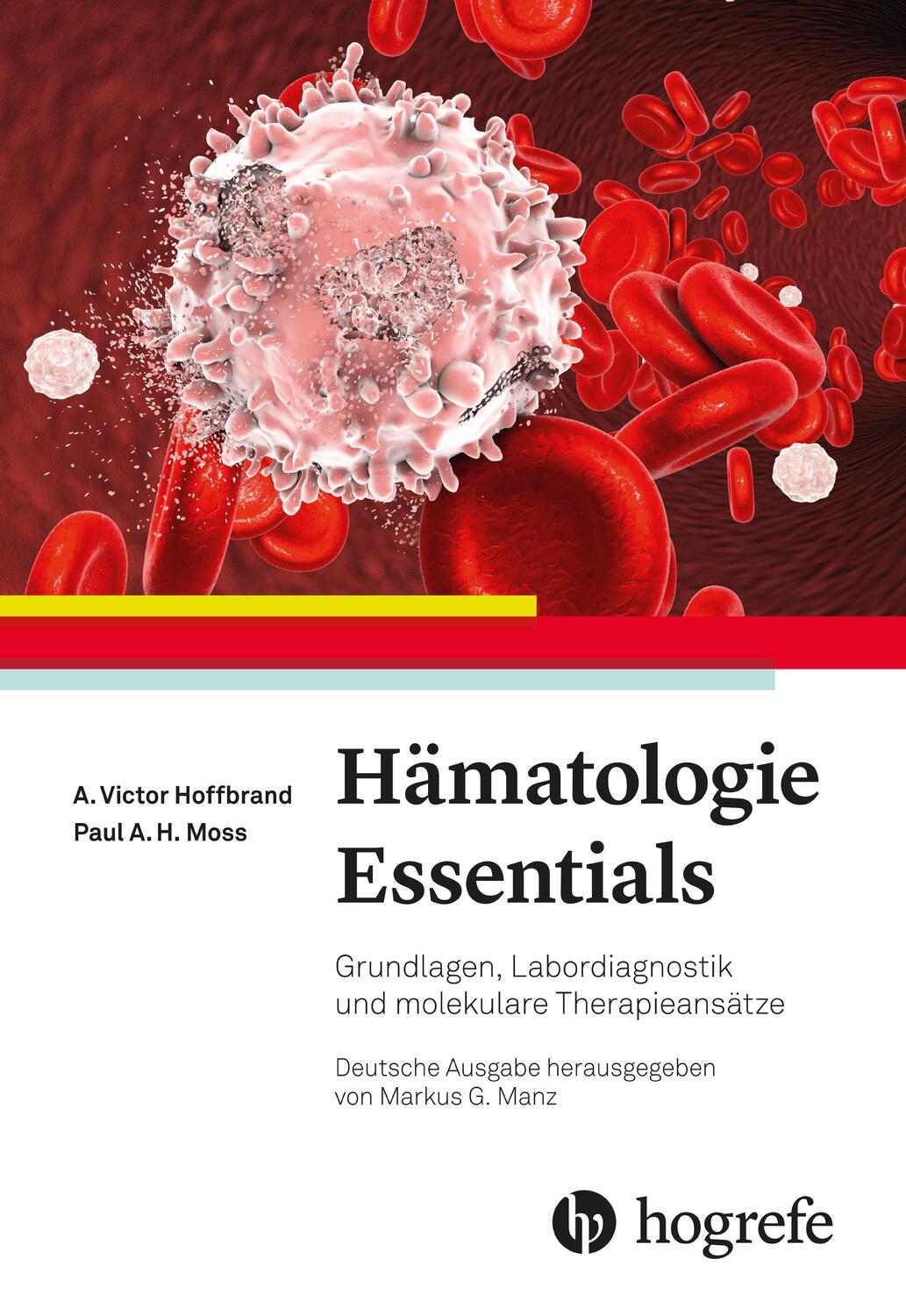 Cover: 9783456859217 | Hämatologie Essentials | A. Victor Hoffbrand (u. a.) | Taschenbuch