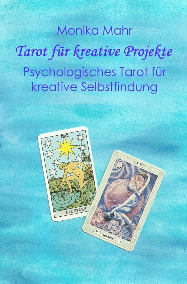 Cover: 9783741859472 | Tarot für kreative Projekte. Psychologisches Tarot für kreative...