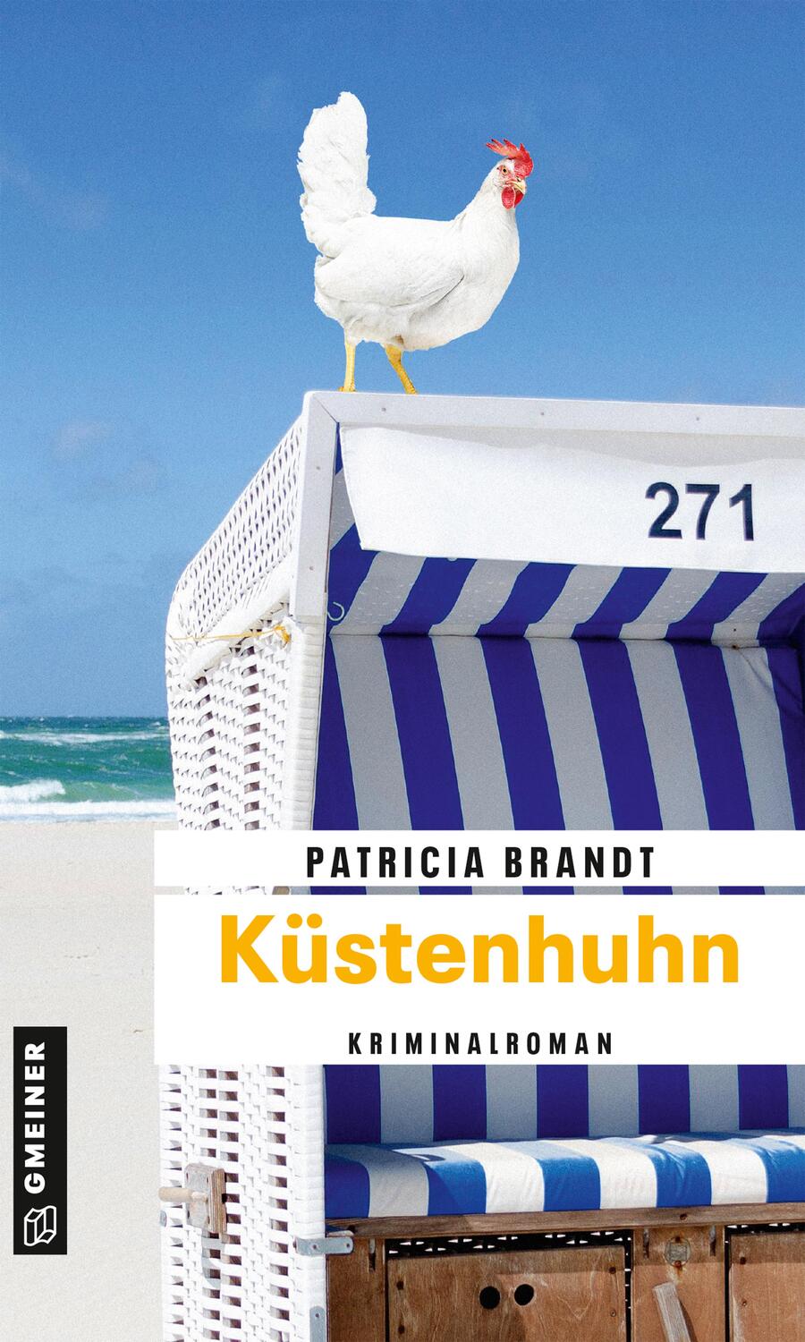 Cover: 9783839201510 | Küstenhuhn | Kriminalroman | Patricia Brandt | Taschenbuch | Deutsch