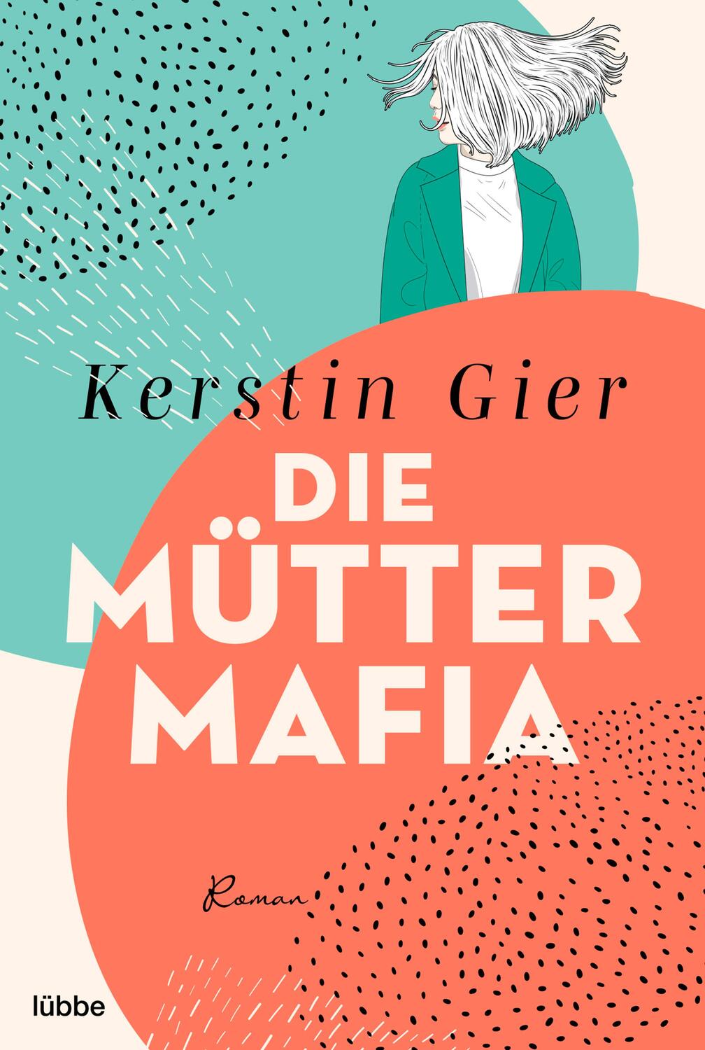 Cover: 9783404190966 | Die Mütter-Mafia | Roman | Kerstin Gier | Taschenbuch | 320 S. | 2023