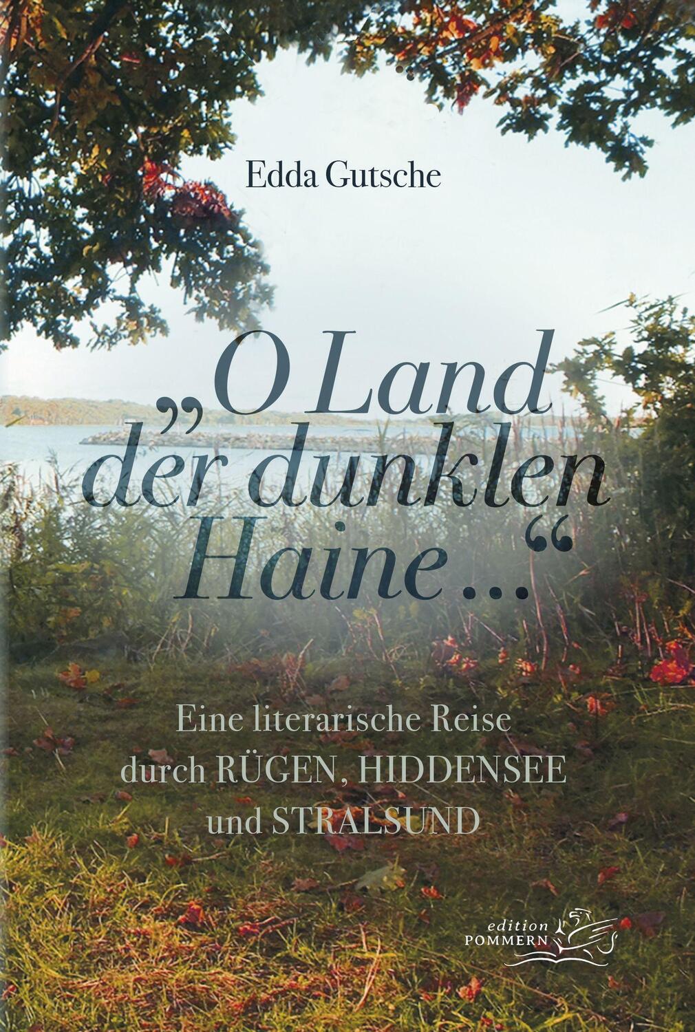 Cover: 9783939680666 | "O Land der dunklen Haine..." | Edda Gutsche | Taschenbuch | Deutsch