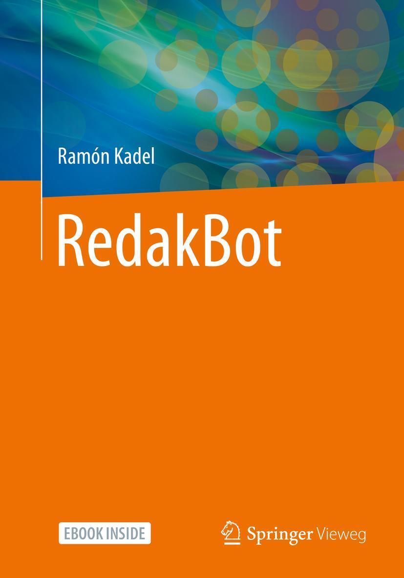 Cover: 9783658357566 | RedakBot | Ramón Kadel | Bundle | Book + eBook | 1 Taschenbuch | 2022
