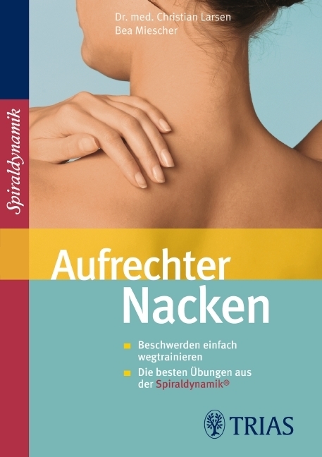 Cover: 9783830434924 | Aufrechter Nacken | Christian Larsen (u. a.) | Taschenbuch | 64 S.