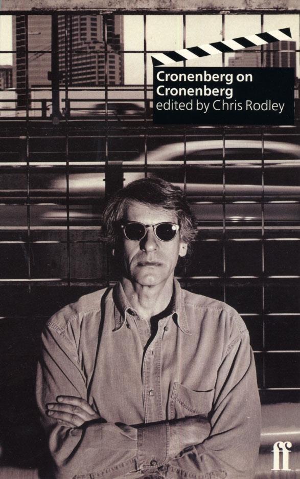Cover: 9780571191376 | Cronenberg on Cronenberg (new edition) | Chris Rodley | Taschenbuch