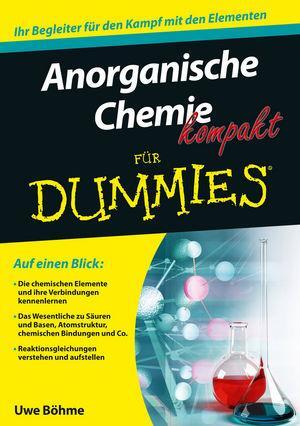 Cover: 9783527710690 | Anorganische Chemie kompakt für Dummies | Uwe Böhme | Taschenbuch