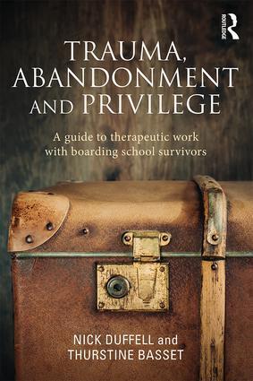 Cover: 9781138788718 | Trauma, Abandonment and Privilege | Nick Duffell (u. a.) | Taschenbuch