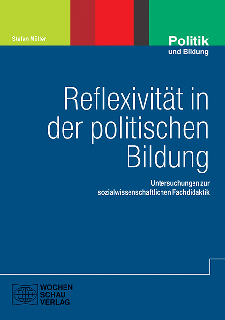 Cover: 9783734411809 | Reflexivität in der politischen Bildung | Stefan Müller | Buch | 2020