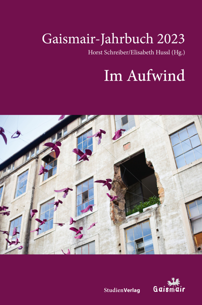 Cover: 9783706562768 | Im Aufwind | Gaismair-Jahrbuch 2023 | Horst Schreiber (u. a.) | Buch