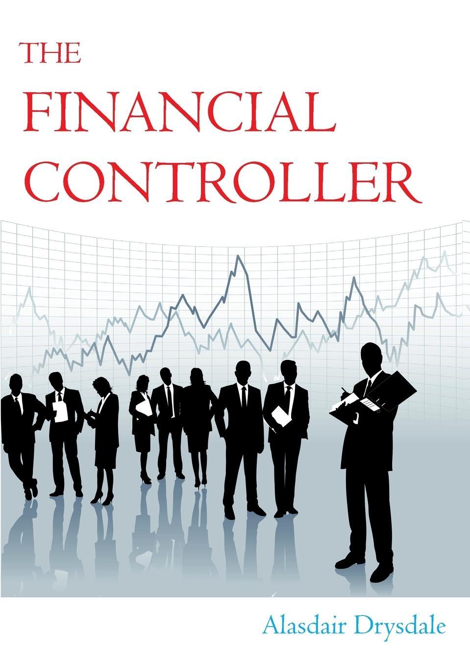 Cover: 9781852526399 | The Financial Controller | Alasdair Drysdale | Taschenbuch | Paperback