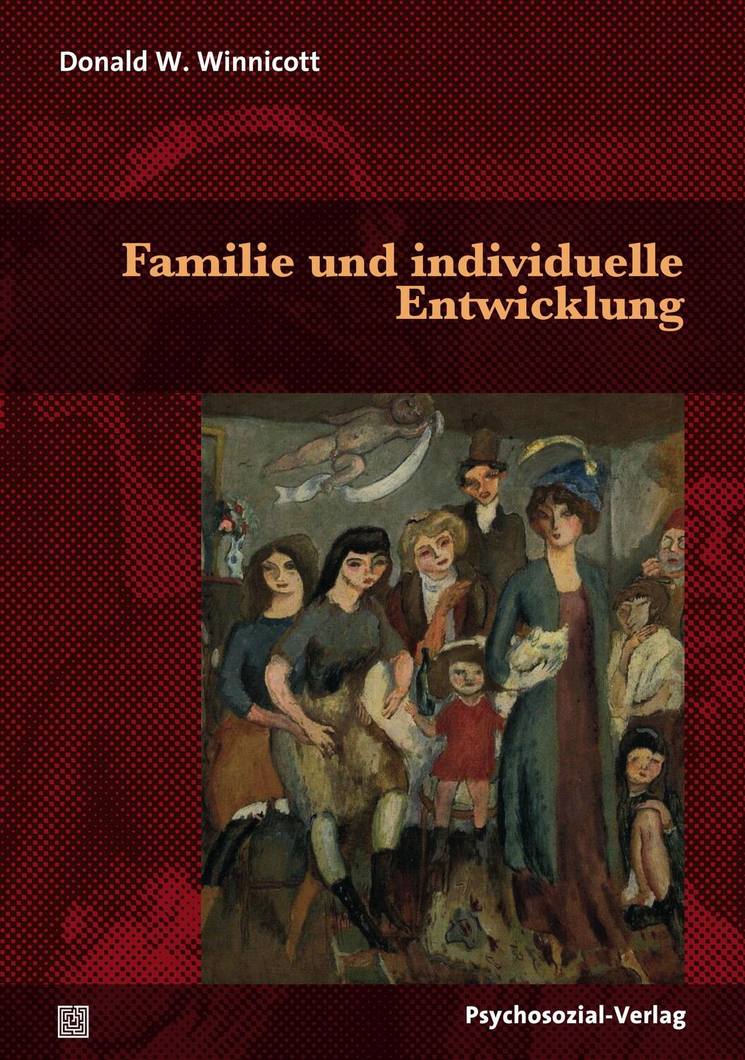 Cover: 9783837926644 | Familie und individuelle Entwicklung | Donald W. Winnicott | Buch