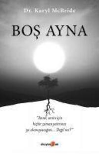 Cover: 9786059318594 | Bos Ayna | Karyl Mcbride | Taschenbuch | Türkisch | 2018