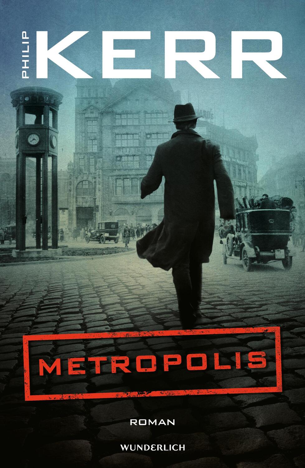 Cover: 9783805200479 | Metropolis | Historischer Kriminalroman | Philip Kerr | Buch | Deutsch