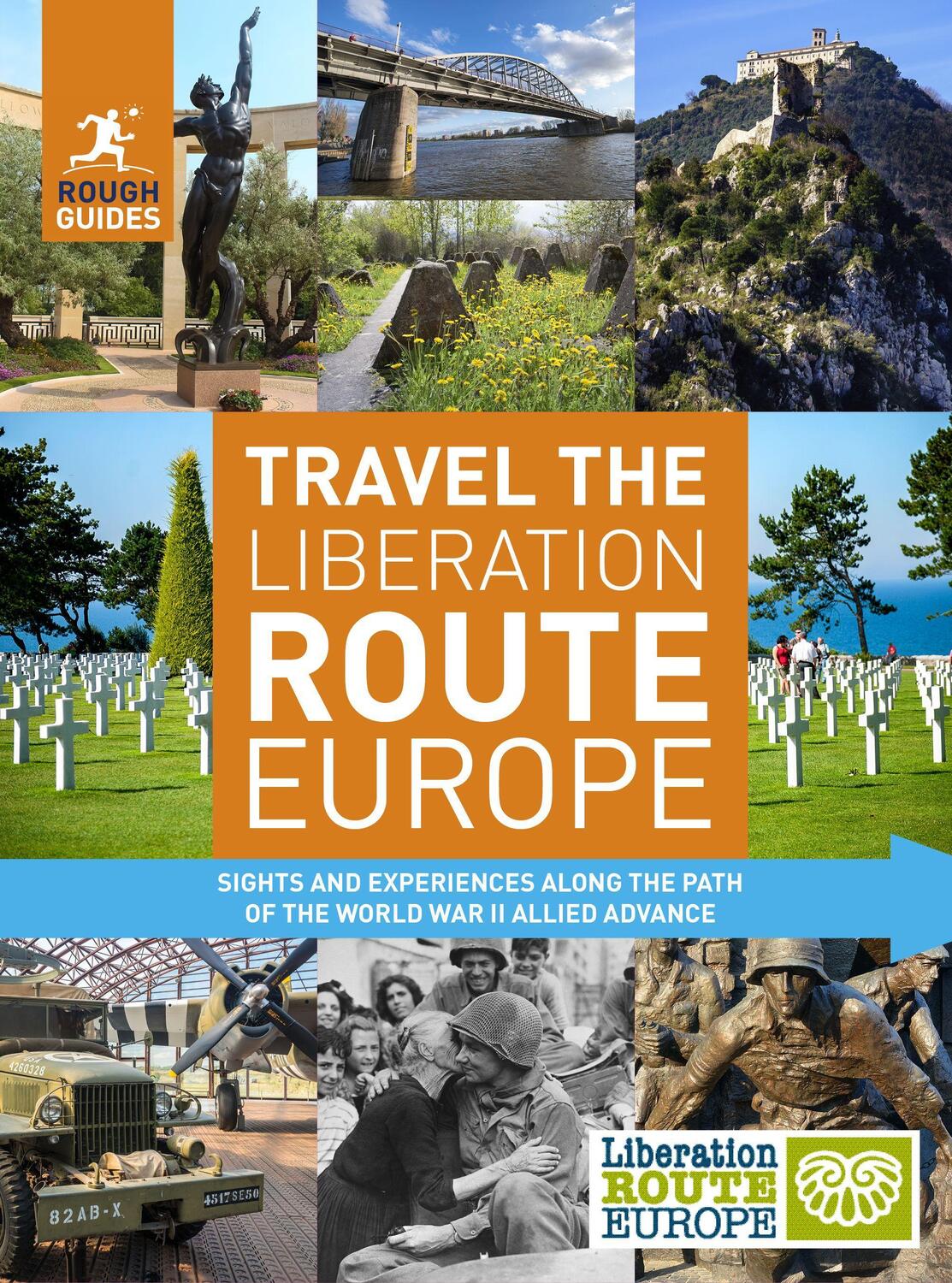 Cover: 9781789194302 | Rough Guides Travel The Liberation Route Europe (Travel Guide) | Buch
