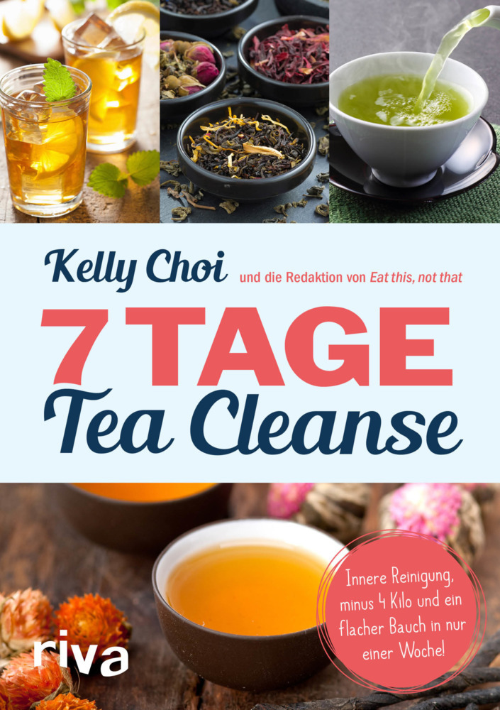 Cover: 9783868839449 | 7 Tage Tea Cleanse | Kelly Choi (u. a.) | Taschenbuch | 2016