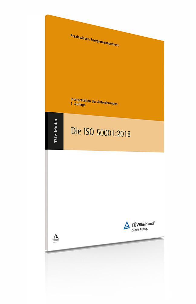 Cover: 9783740608064 | Die Iso 50001:2018 | Interpretation der Anforderungen | Broschüre