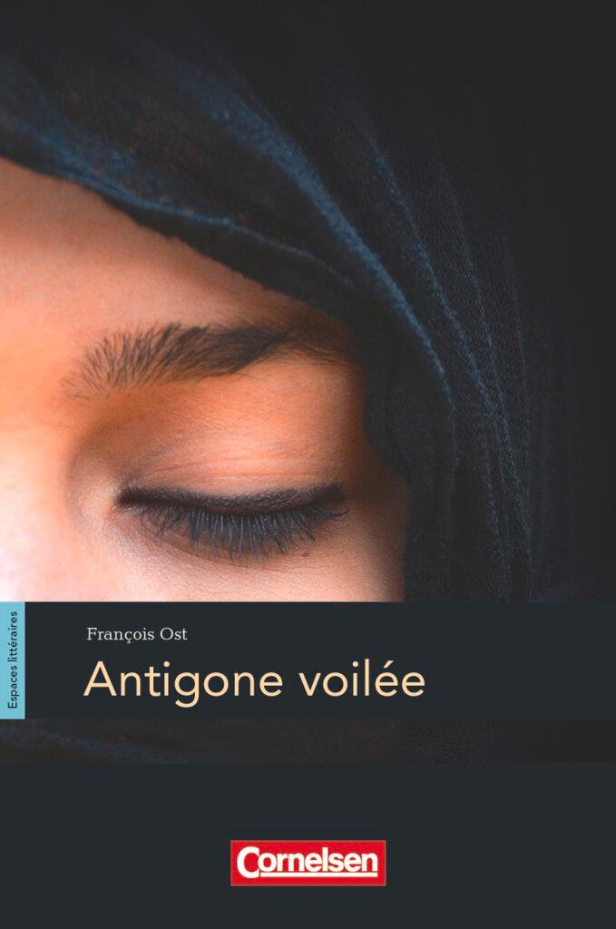 Cover: 9783060244072 | Espaces littéraires B1-B1+ - Antigone voilée | Lektüre | Blume | Buch