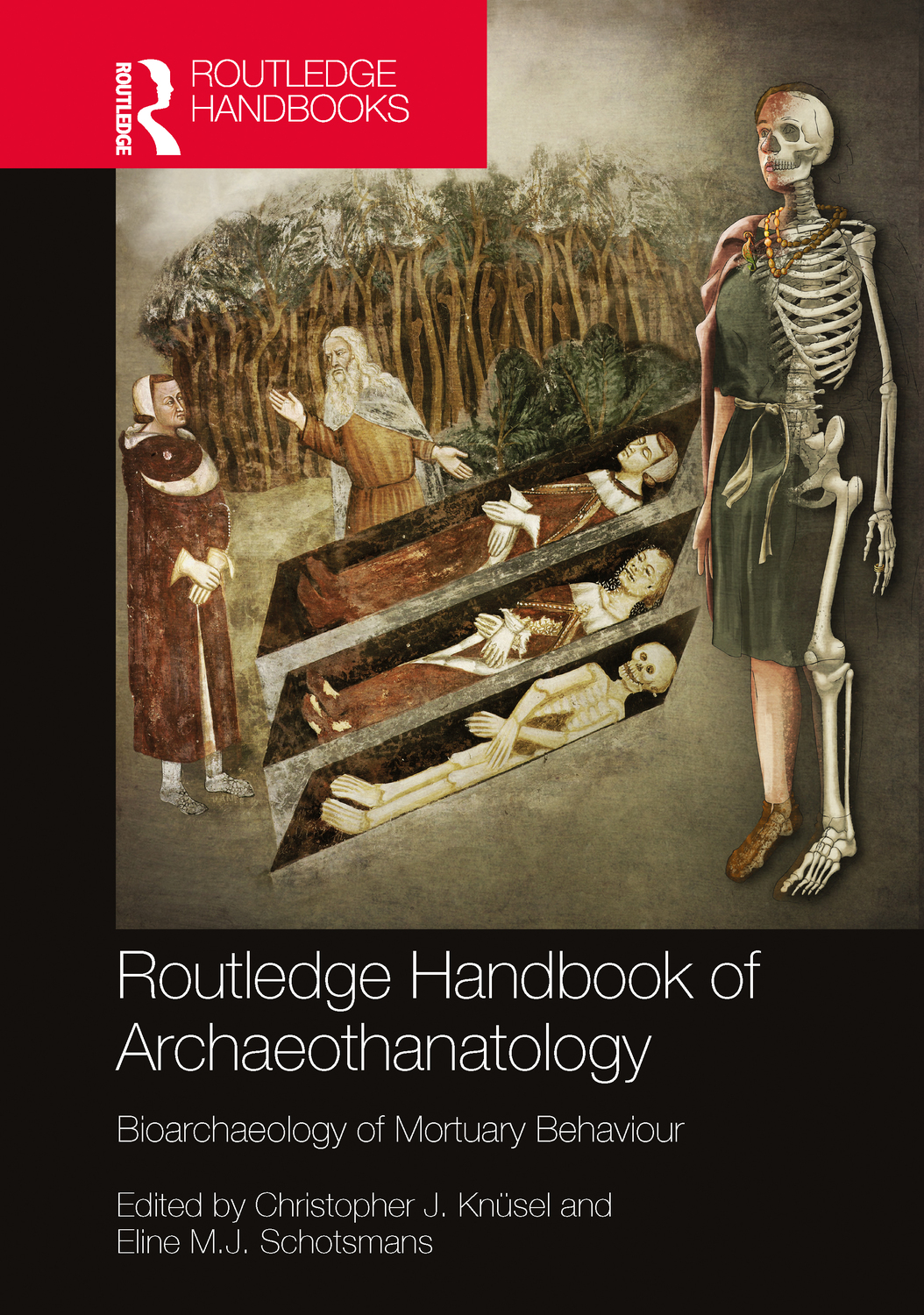 Cover: 9781032114361 | The Routledge Handbook of Archaeothanatology | Knusel (u. a.) | Buch