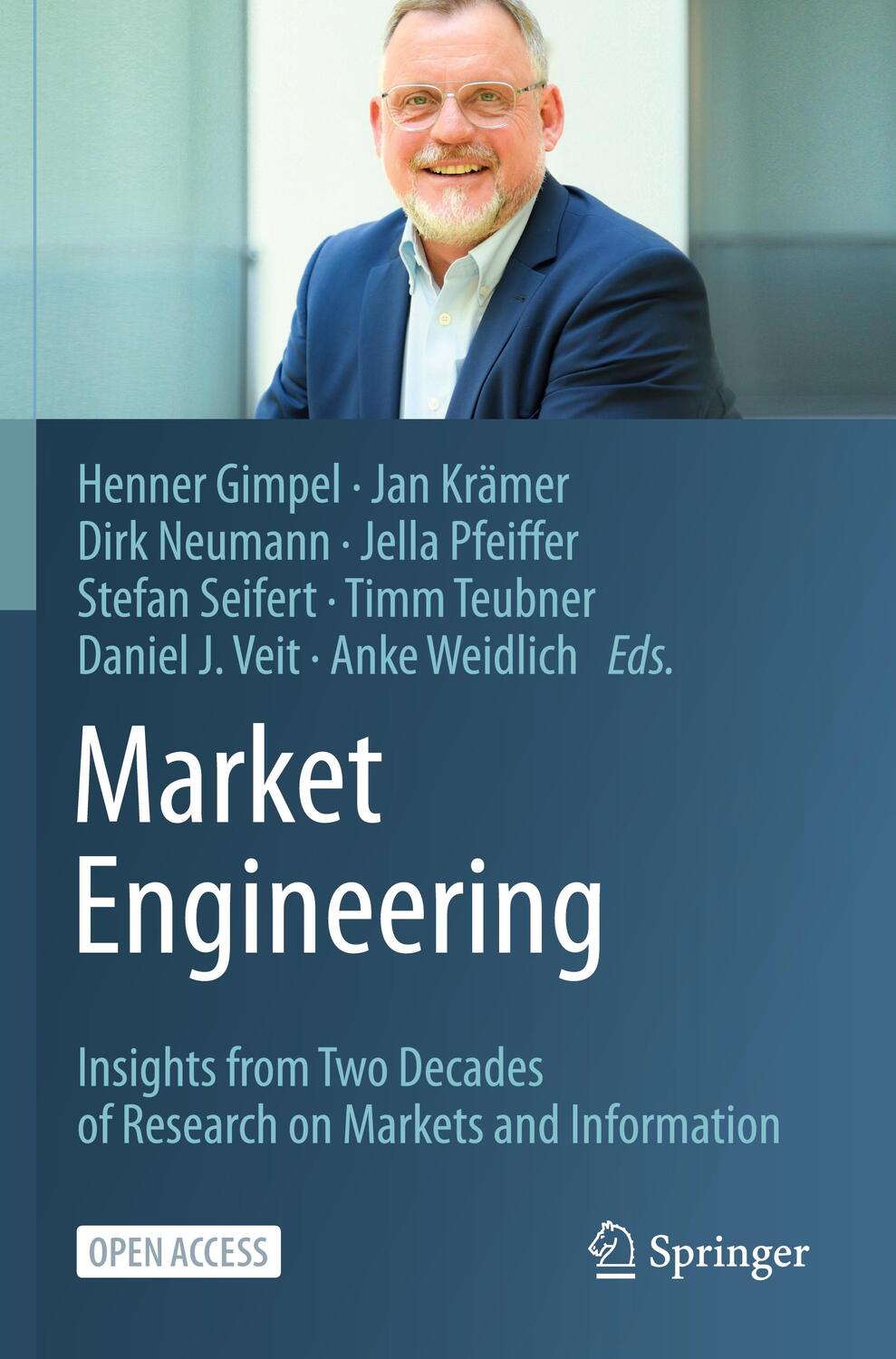 Cover: 9783030666637 | Market Engineering | Henner Gimpel (u. a.) | Taschenbuch | Paperback