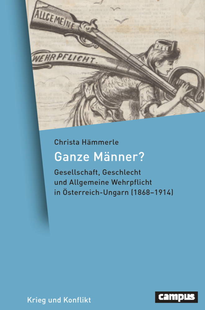 Cover: 9783593514918 | Ganze Männer? | Christa Hämmerle | Buch | 600 S. | Deutsch | 2022