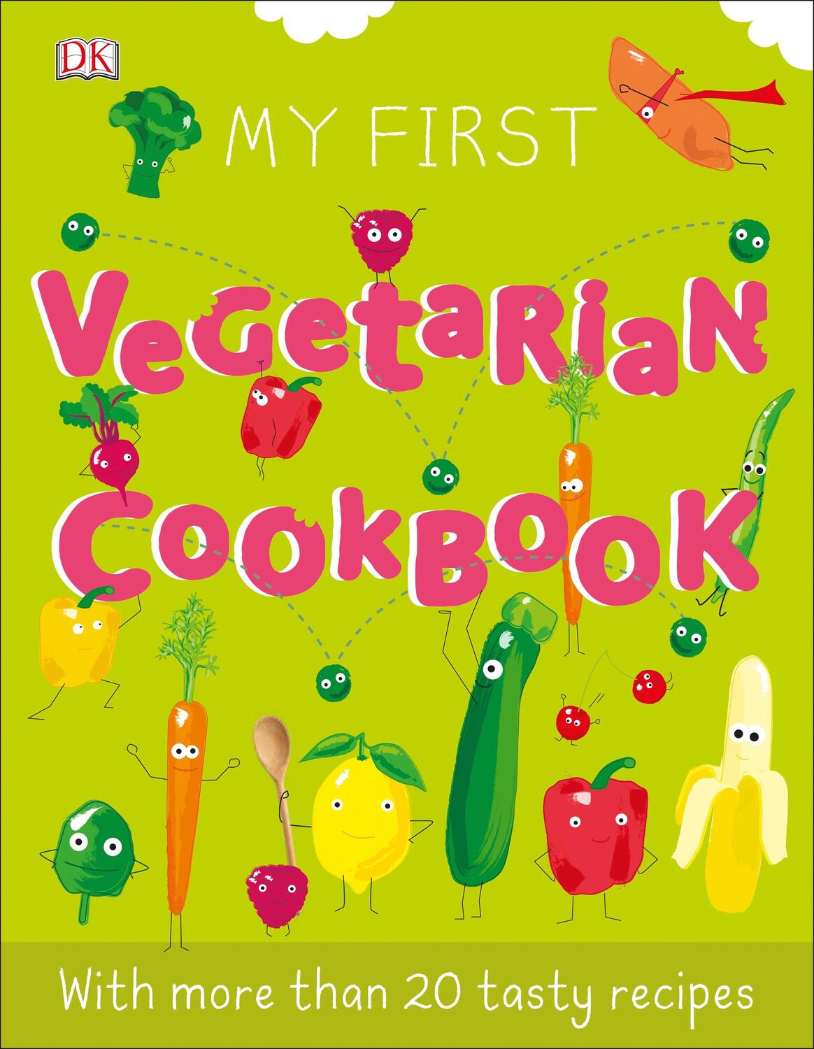 Cover: 9780241440568 | My First Vegetarian Cookbook | DK | Buch | Englisch | 2020