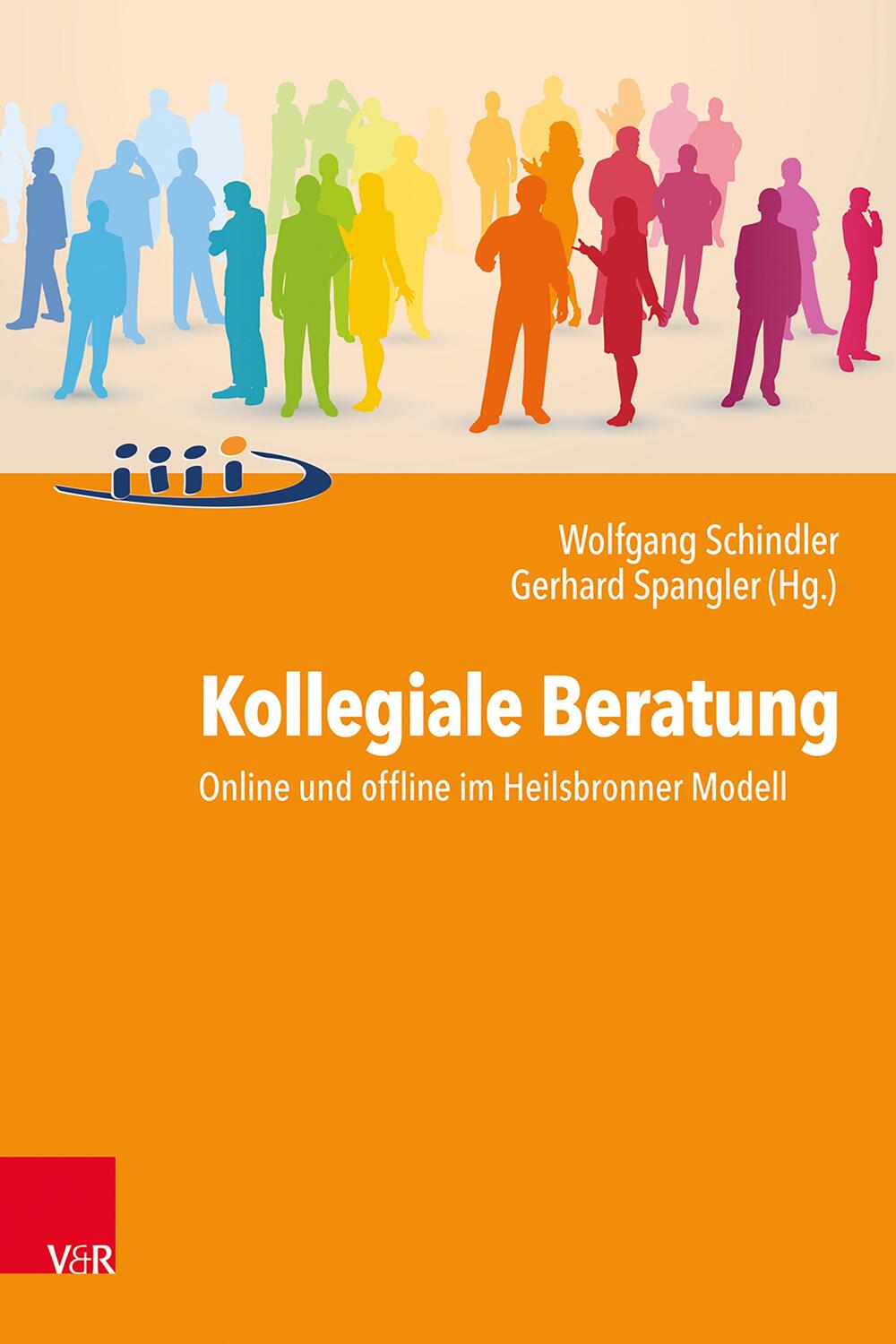 Cover: 9783525634158 | Kollegiale Beratung | Online und offline im Heilsbronner Modell | Buch