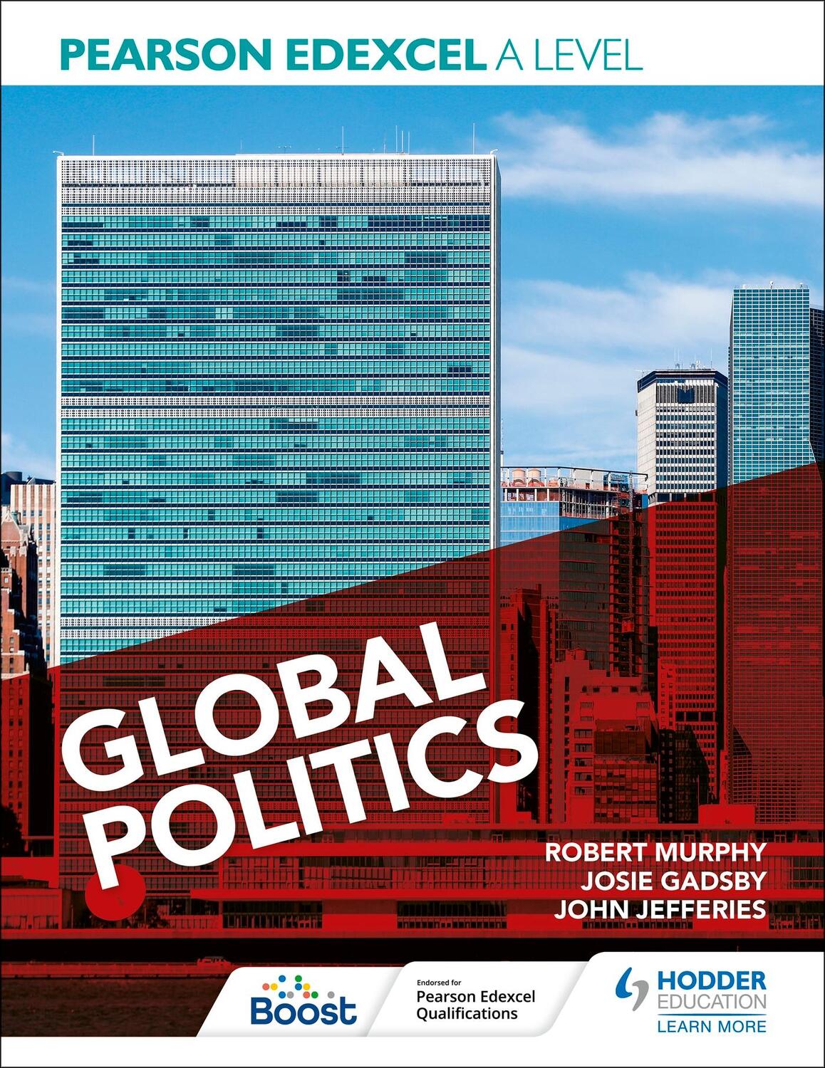 Cover: 9781398345065 | Pearson Edexcel A Level Global Politics | Robert Murphy (u. a.) | Buch