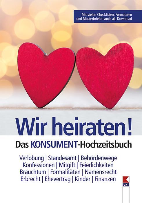 Cover: 9783990130988 | Wir heiraten! Das KONSUMENT-Hochzeitsbuch | Manfred Lappe | Buch | VKI