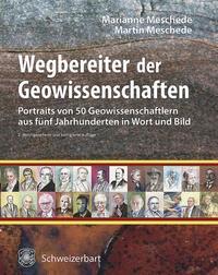 Cover: 9783510655458 | Wegbereiter der Geowissenschaften | Marianne Meschede (u. a.) | Buch