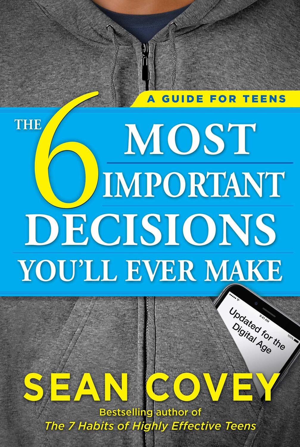 Cover: 9781501157134 | The 6 Most Important Decisions You'll Ever Make | Sean Covey | Buch