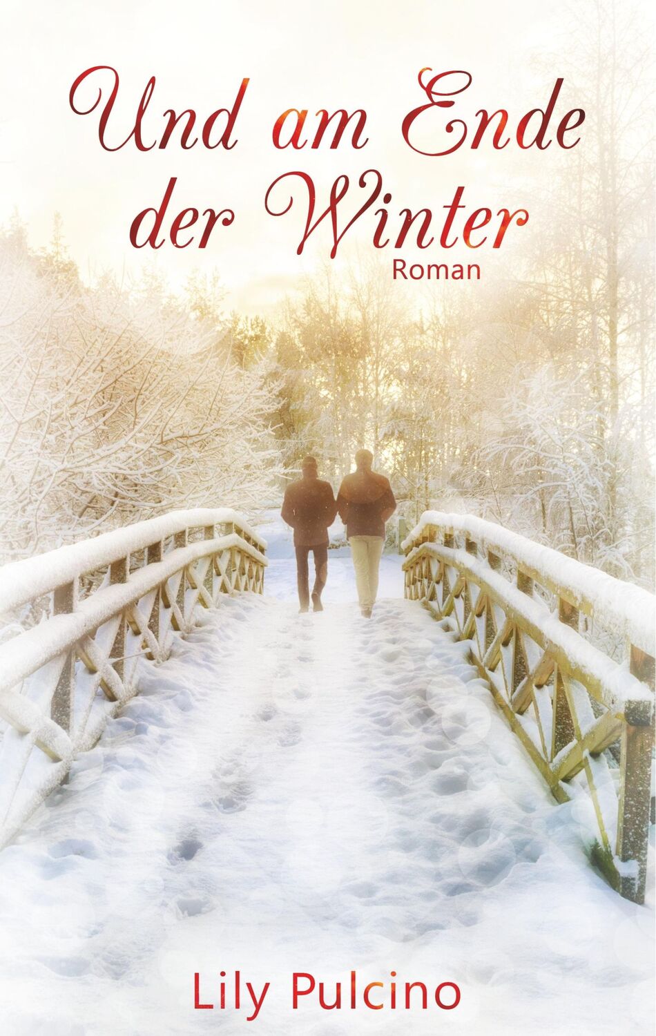 Cover: 9783749448517 | Und am Ende der Winter | Roman | Lily Pulcino | Buch | 288 S. | 2019