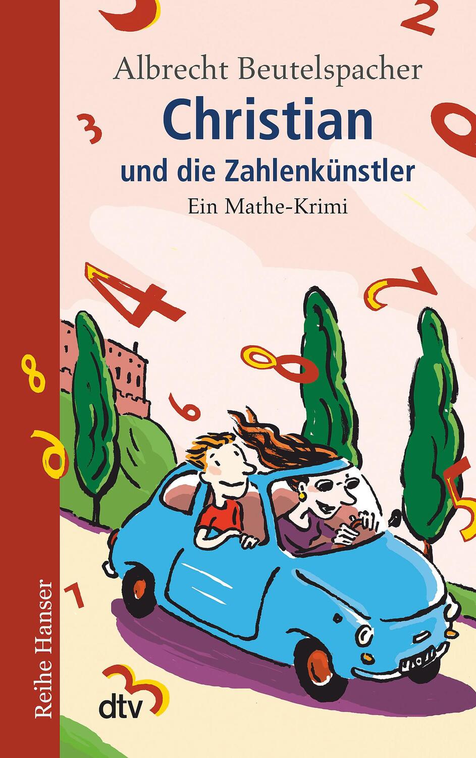 Cover: 9783423623322 | Christian und die Zahlenkünstler | Ein Mathe-Krimi | Beutelspacher