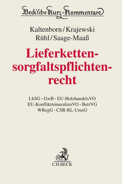 Cover: 9783406789168 | Lieferkettensorgfaltspflichtenrecht | Markus Kaltenborn (u. a.) | Buch