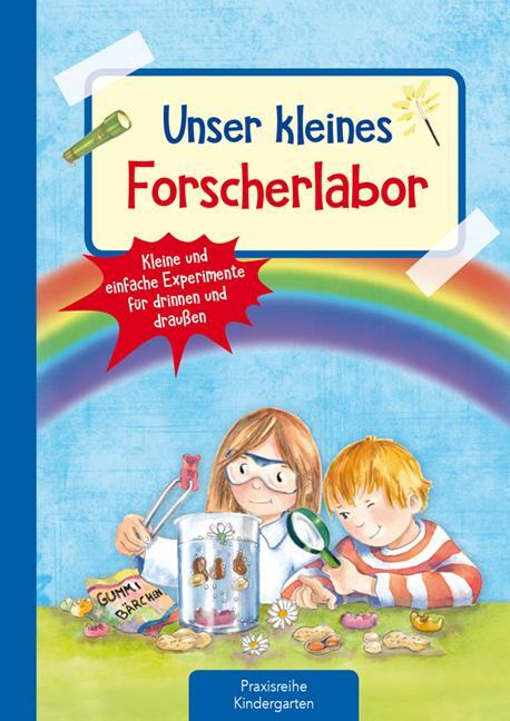 Cover: 9783780651365 | Unser kleines Forscherlabor | Suse Klein | Broschüre | 64 S. | Deutsch