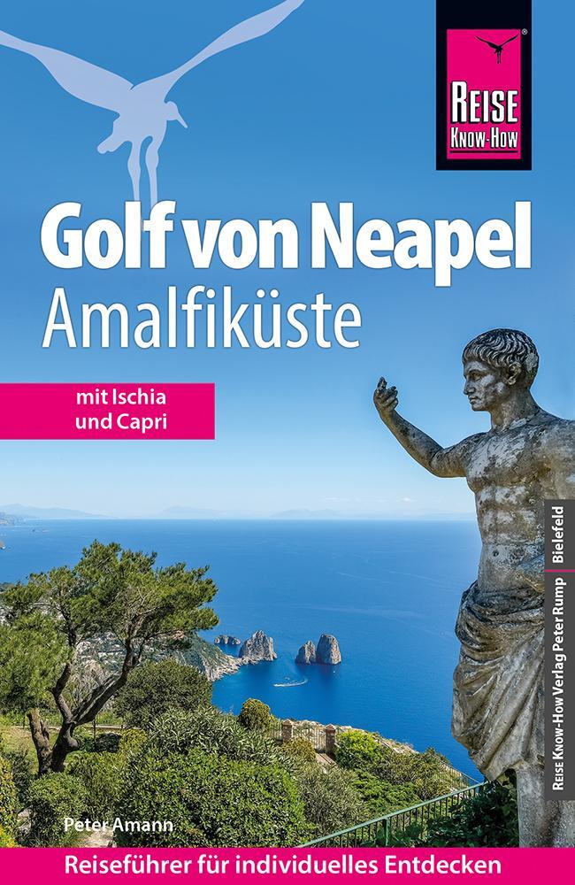 Cover: 9783831737253 | Reise Know-How Reiseführer Golf von Neapel, Amalfiküste | Peter Amann