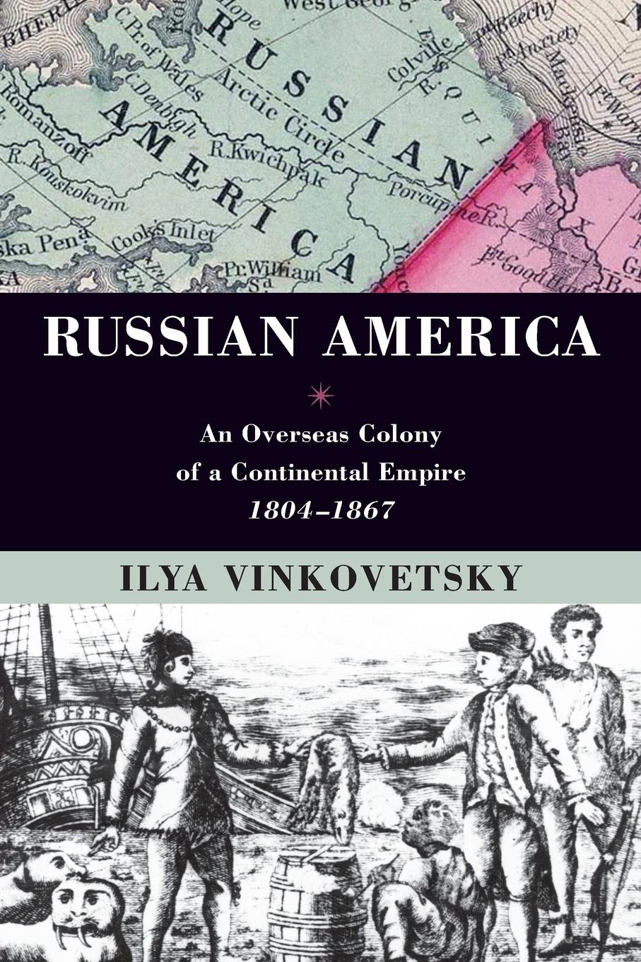 Cover: 9780199385065 | Russian America | Ilya Vinkovetsky | Taschenbuch | Englisch | 2014