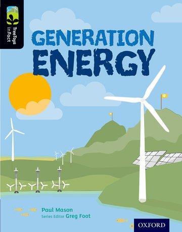 Cover: 9780198306856 | Oxford Reading Tree TreeTops inFact: Level 20: Generation Energy