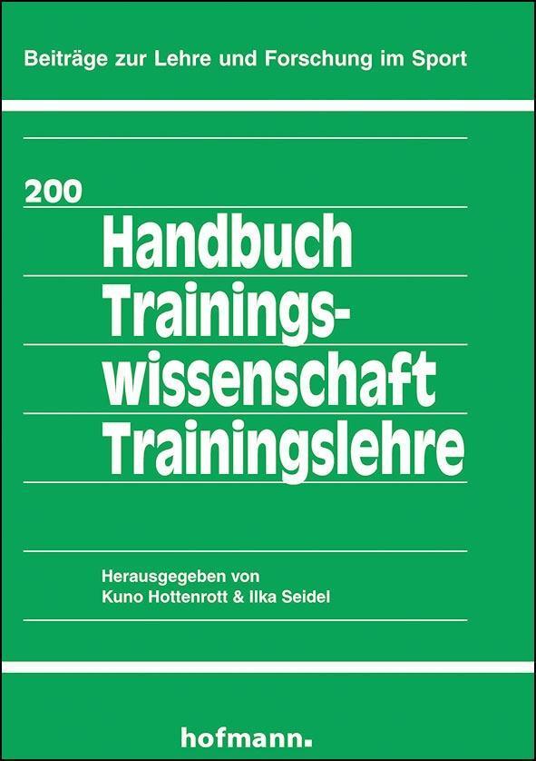 Cover: 9783778040041 | Handbuch Trainingswissenschaft - Trainingslehre | Hottenrott (u. a.)