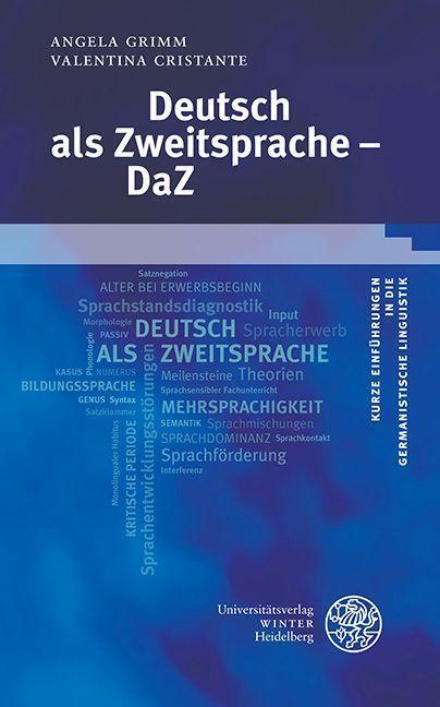 Cover: 9783825349080 | Deutsch als Zweitsprache - DaZ | Angela Grimm (u. a.) | Taschenbuch