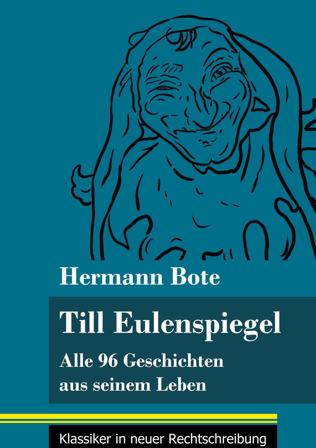 Cover: 9783847848349 | Till Eulenspiegel | Hermann Bote | Buch | HC runder Rücken kaschiert