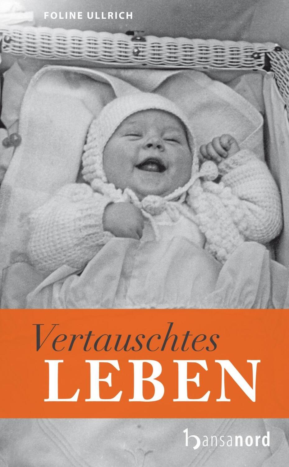 Cover: 9783940873057 | Vertauschtes Leben | Foline Ullrich | Buch | Gebunden | Deutsch | 2010