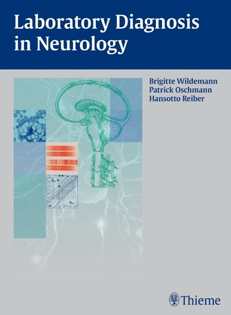 Cover: 9783131441010 | Laboratory Diagnosis in Neurology | Brigitte Wildemann (u. a.) | Buch