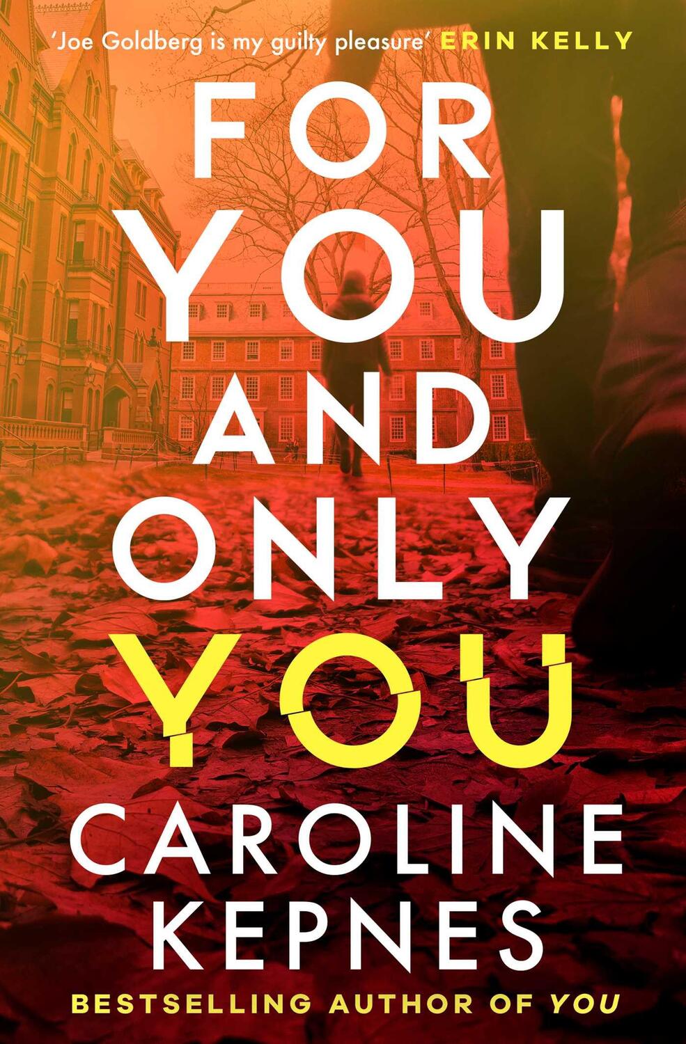 Cover: 9781471191961 | For You And Only You | Caroline Kepnes | Taschenbuch | 448 S. | 2024