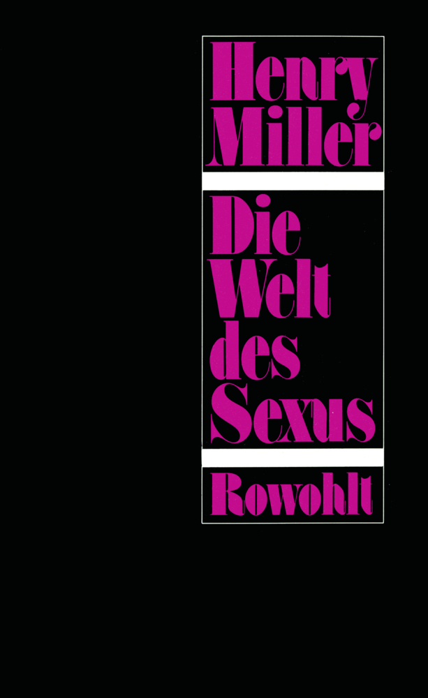 Cover: 9783498042516 | Die Welt des Sexus | Henry Miller | Buch | 144 S. | Deutsch | 1977