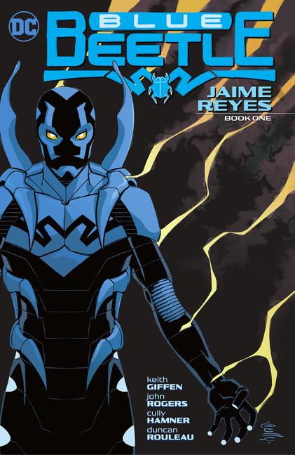 Cover: 9781779515063 | Blue Beetle: Jaime Reyes Book One | Keith Giffen | Taschenbuch | 2022