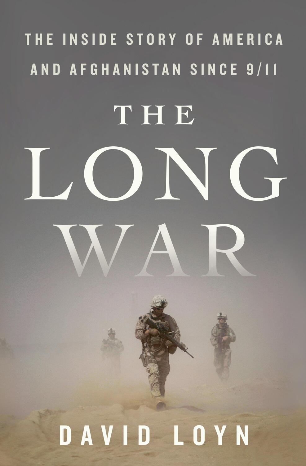 Cover: 9781250284013 | The Long War | The Inside Story of America and Afghanistan Since 9/11